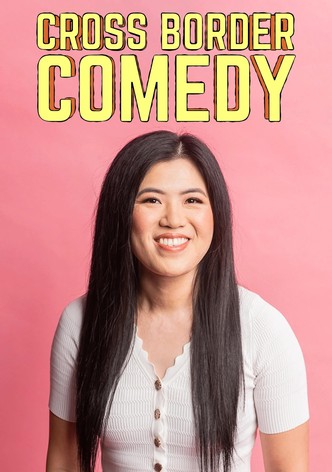 Cross Border Comedy