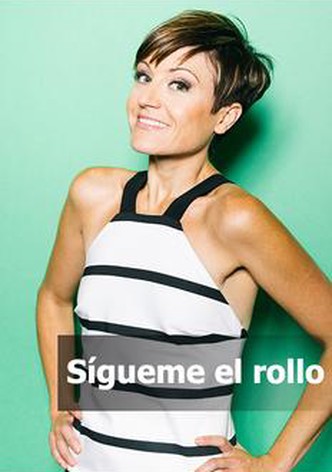 Sígueme el rollo