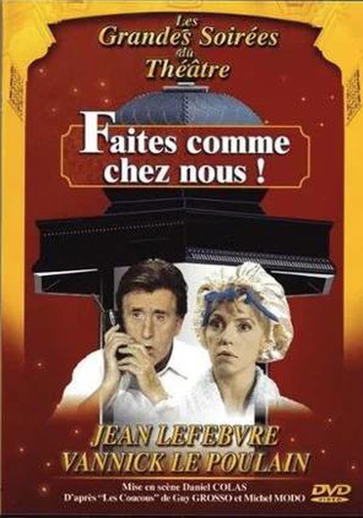 Faites comme chez nous