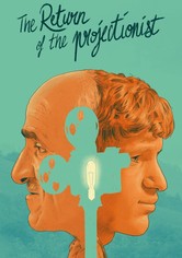 The Return of the Projectionist
