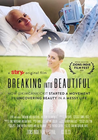 Breaking Into Beautiful