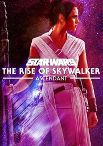 Star Wars: Episode IX - The Rise of Skywalker: Ascendant