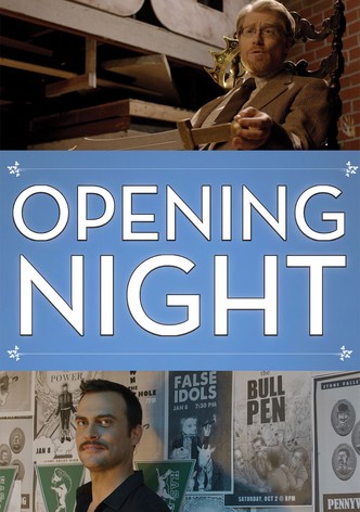 Opening Night