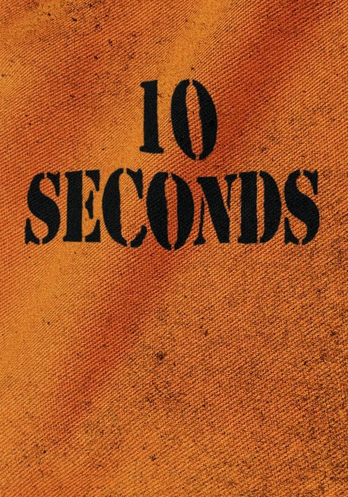 10 Seconds