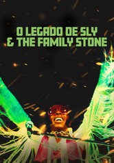 O LEGADO DE SLY & THE FAMILY STONE