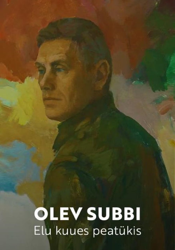 Olev Subbi. Elu kuues peatükis