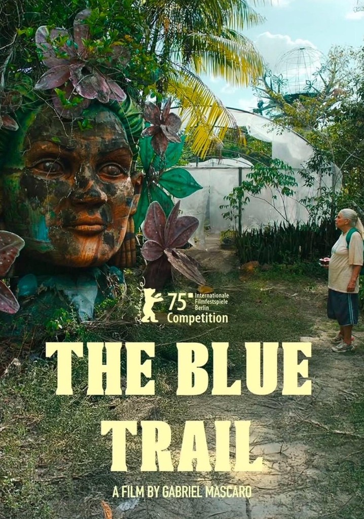 The Blue Trail