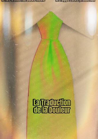 La Traduction de la Douleur