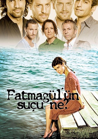 Fatmagül'ün Suçu Ne?