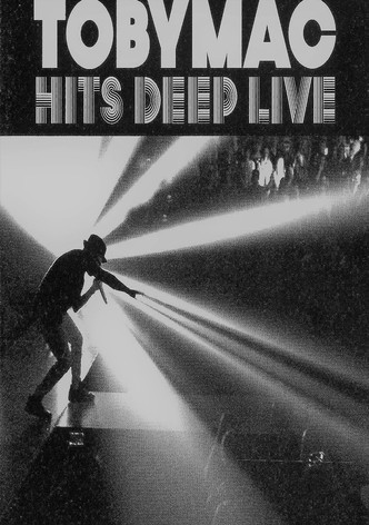 TobyMac: Hits Deep Live