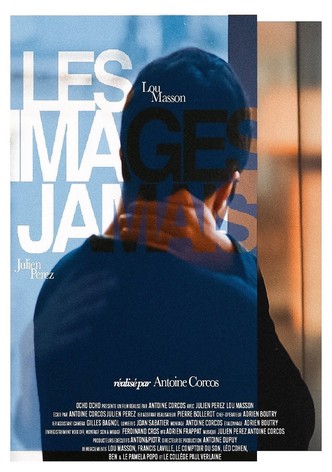Les images jamais