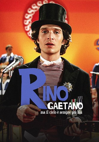 Rino Gaetano - Ma il cielo è sempre più blu