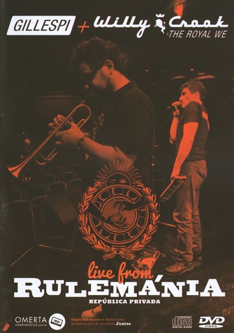 Gillespi + Willy Crook - Live from Rulemánia