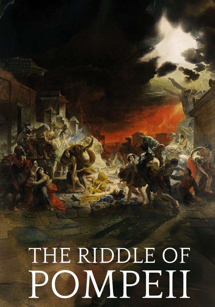 The Riddle of Pompeii