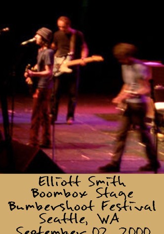 Elliott Smith: Live at Bumbershoot Festival 2000