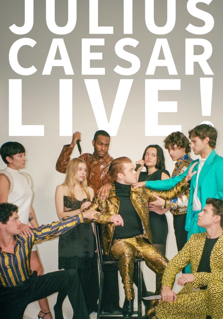 Julius Caesar Live!