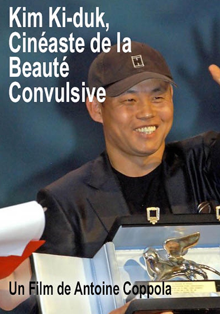 Kim Ki-duk, filmmaker of convulsive beauty