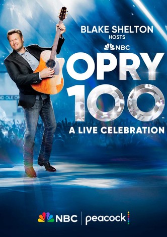 Opry 100: A Live Celebration