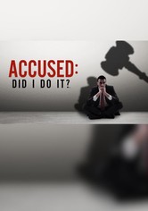 Accused: Did I Do It?