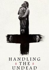 Handling the Undead