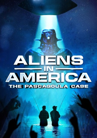 Aliens in Amerika: Der Fall Pascagoula