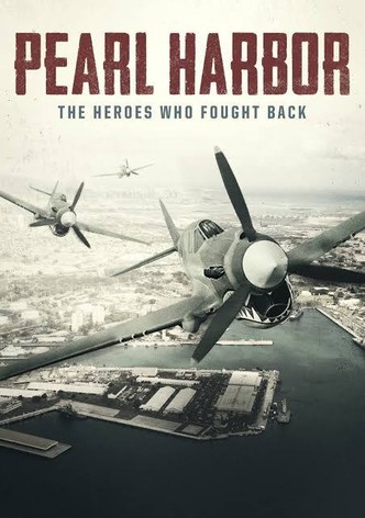 Pearl Harbor: The Heroes Who Fought Back