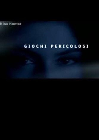 Giochi Pericolosi