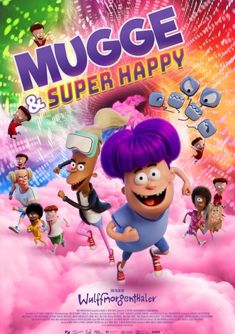 Mugge & Super Happy