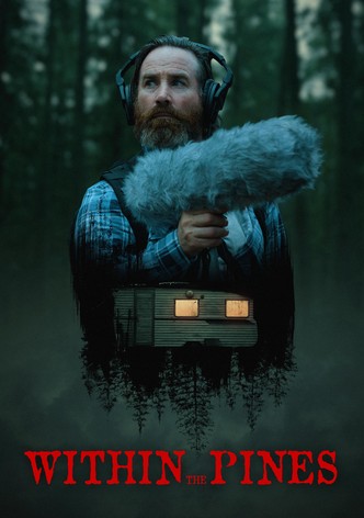 Within the Pines