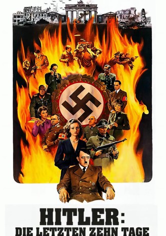 Hitler - Die letzten zehn Tage