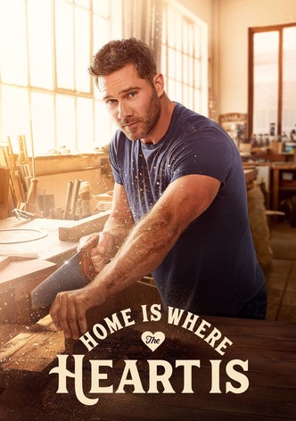 Home Is Where the Heart Is
