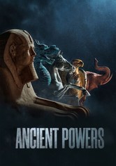 Ancient Powers