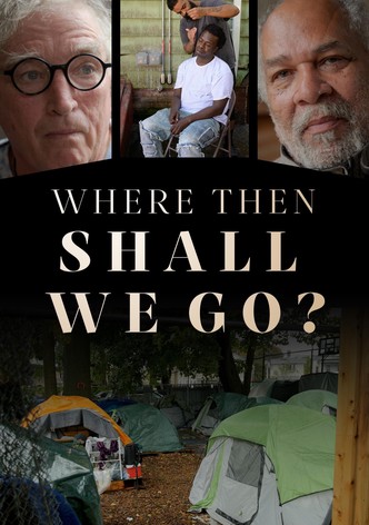 Where Then Shall We Go?