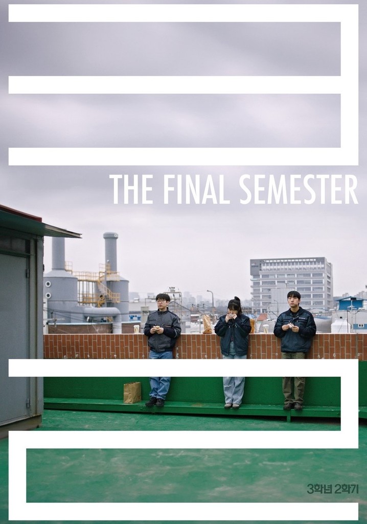 The Final Semester