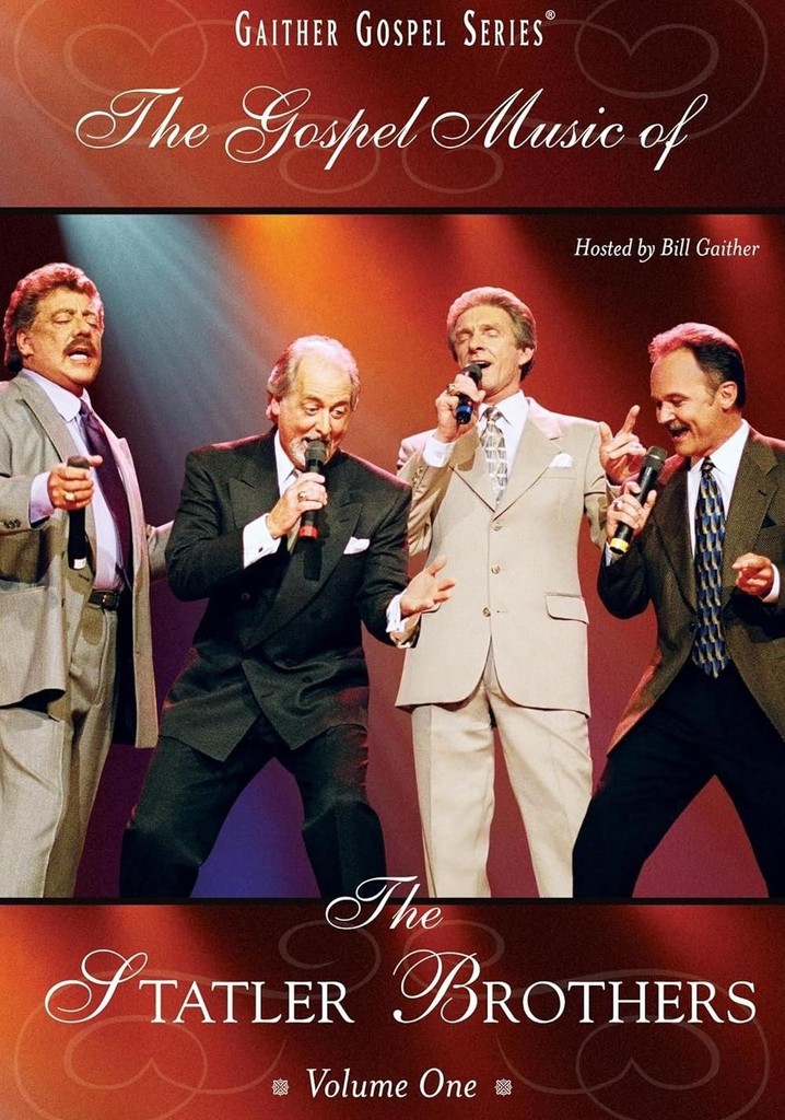 The Gospel Music of the Statler Brothers Volume 1