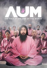 AUM: The Cult at the End of the World