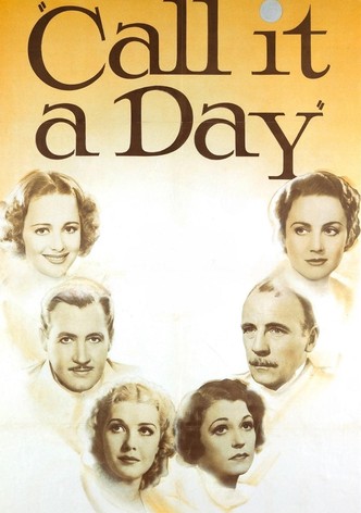 Call It a Day