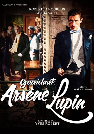 Gezeichnet: Arsène Lupin