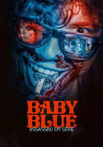 Baby Blue - Assassino em Série