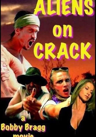 Aliens on Crack