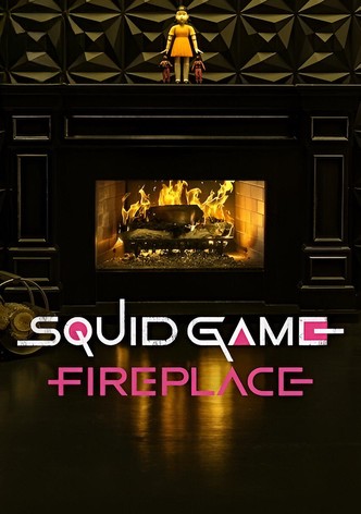 Squid Game: Fireplace