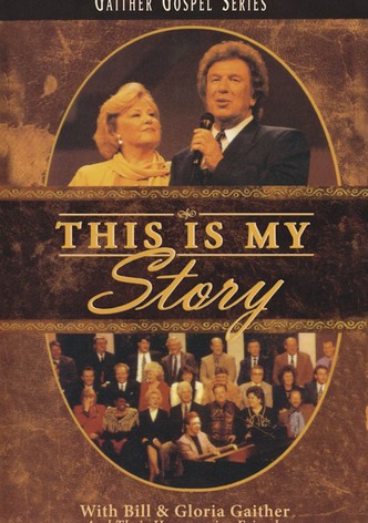 This Is My Story