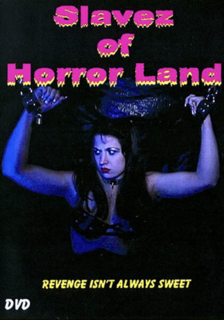 Slavez of Horror Land