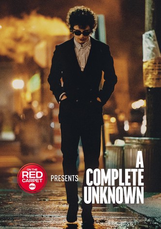 On the Red Carpet Presents: "A Complete Unknown"