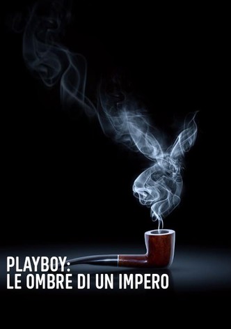 Playboy: Le ombre di un impero