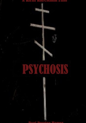 Psychosis