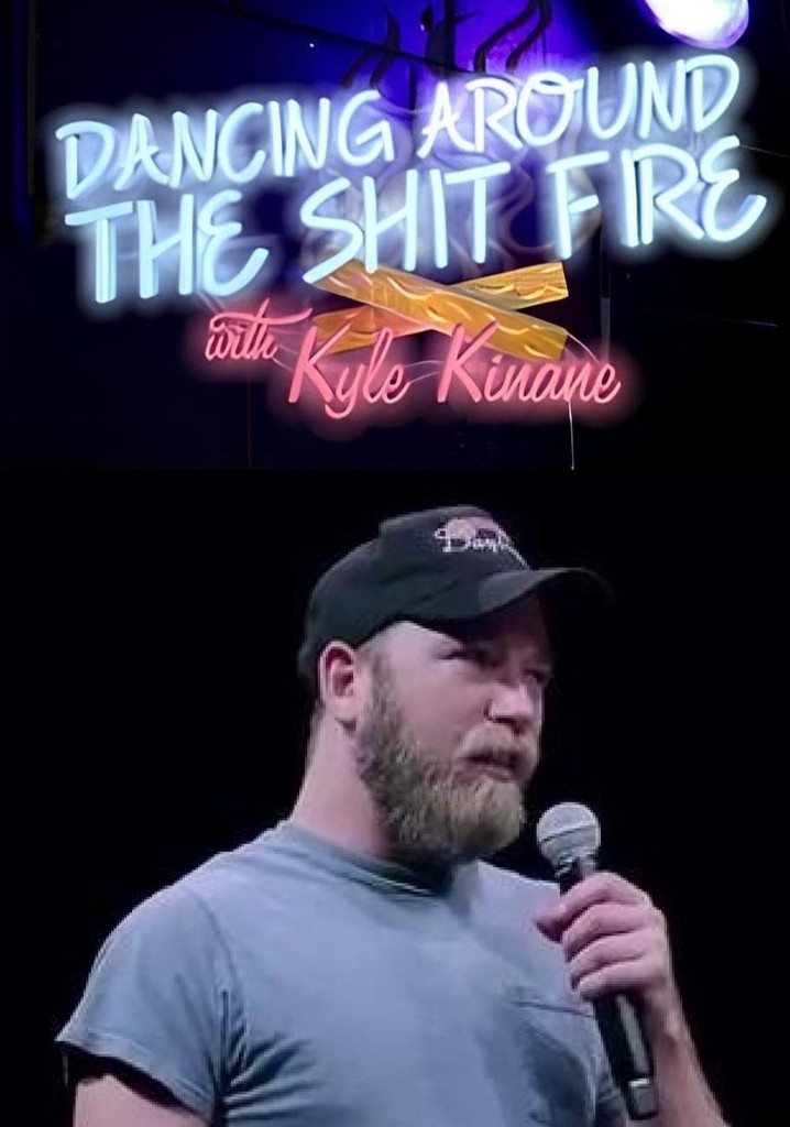 Dancing Around the Shit Fire with Kyle Kinane
