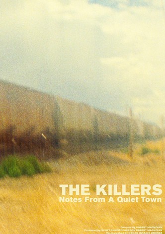The Killers: Notes From A Quiet Town
