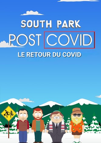 South Park : Post COVID : Le Retour du COVID