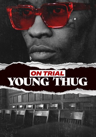 On Trial: Young Thug